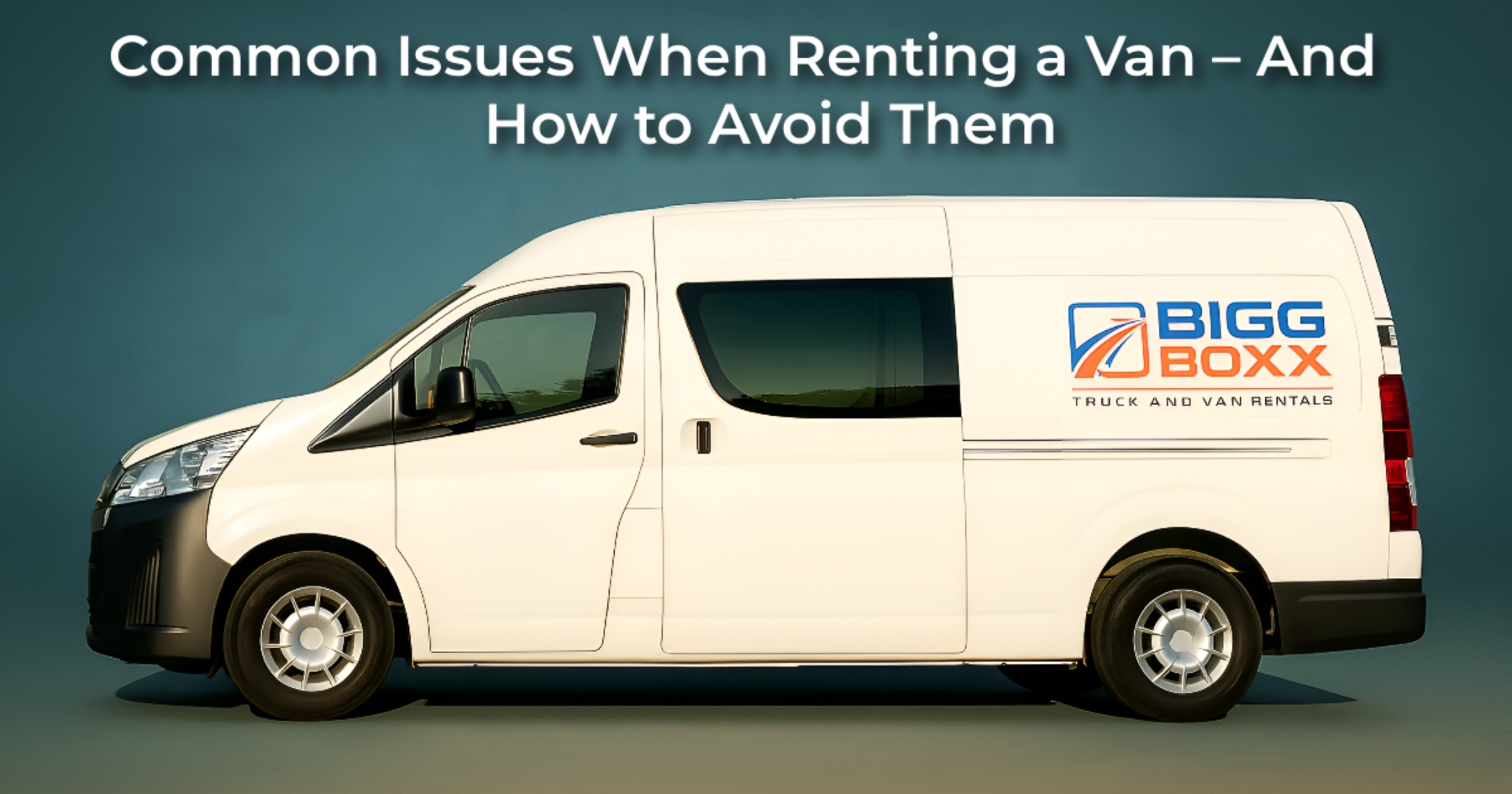 Side view of a white Bigg Boxx rental van positioned against a dark teal background | Common Issues When Renting a Van – And How to Avoid Them | Bigg Boxx Rentals