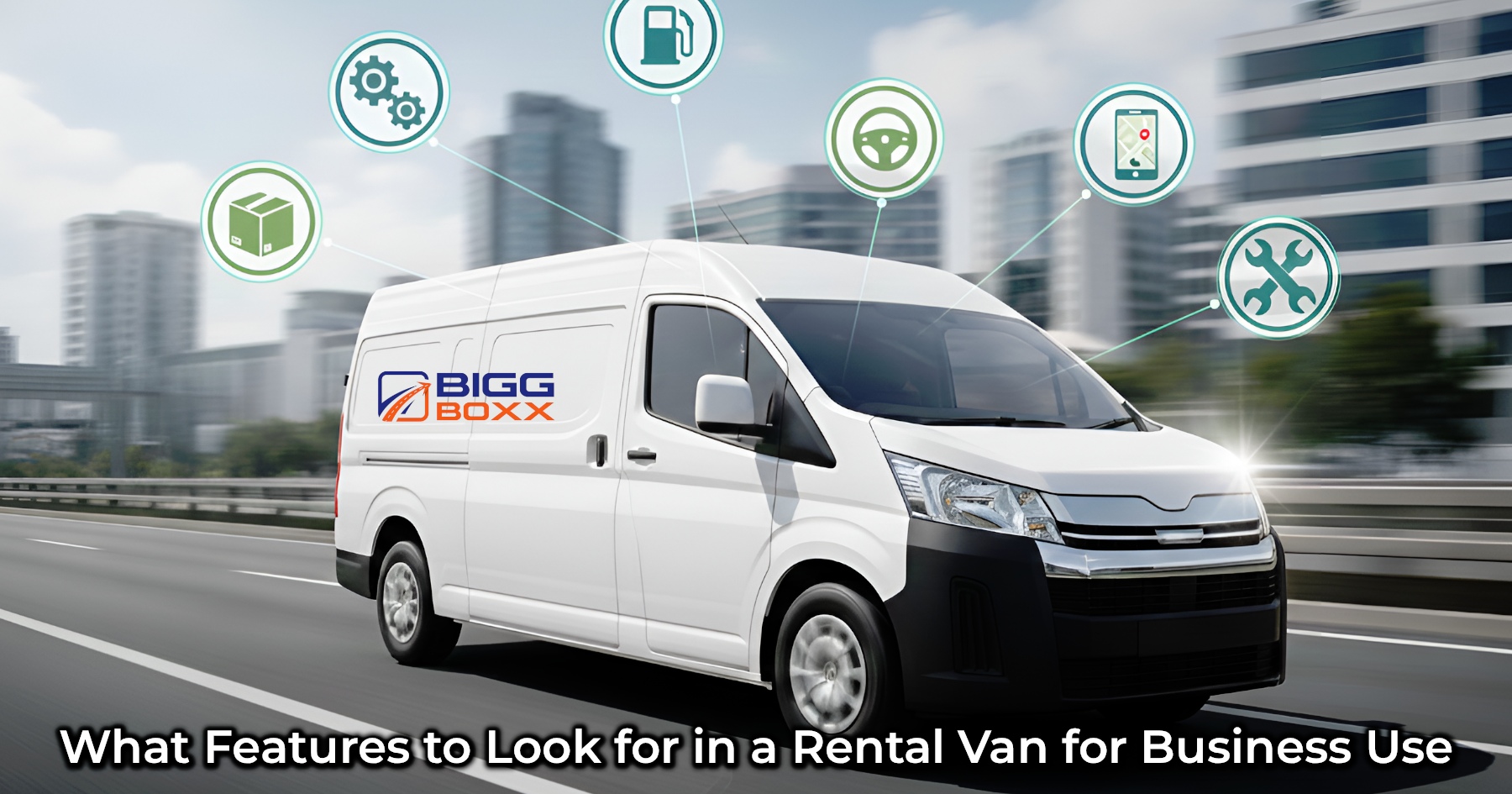 White rental cargo van driving on a highway with icons representing business features like fuel efficiency, cargo space, and maintenance | What Features to Look for in a Rental Van for Business Use | Bigg Boxx Rentals